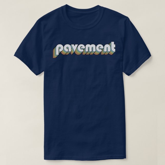 Camiseta Pavement Retro Rainbow Typography Style (Diseño del anverso)
