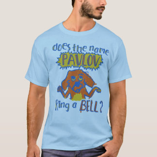 CAMISETA ¿PAVLOV SUENA UNA CAMPANA?