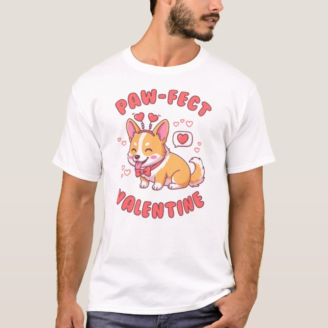 Camiseta Paw-Fect Valentine - Corgi Dog Valentine Gift (Anverso)