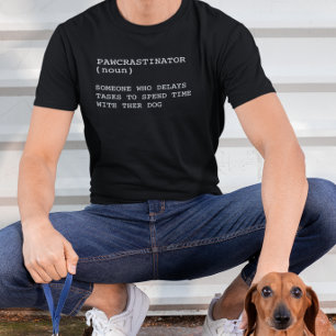 Camiseta Pawcrastinator Definition Funny Dog Dueño dice