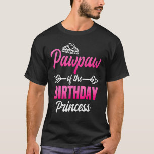 Camiseta Pawpaw De La Princesa Nacida Fiesta Bday Celebra