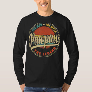 Camiseta Pawpaw El Hombre El Mito La Leyenda Vintage Retro 