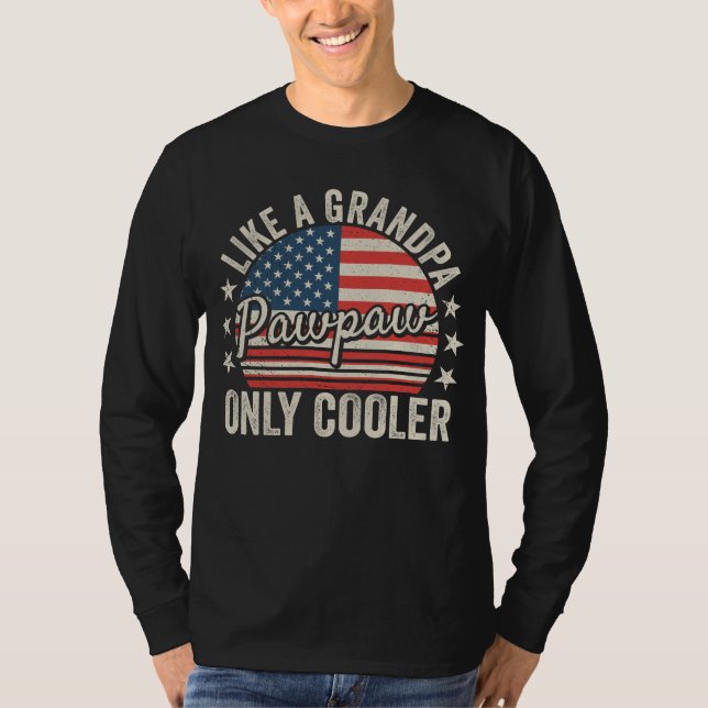 Camiseta Pawpaw Like a Grandpa Only Cooler USA Flag Men LS (Anverso)