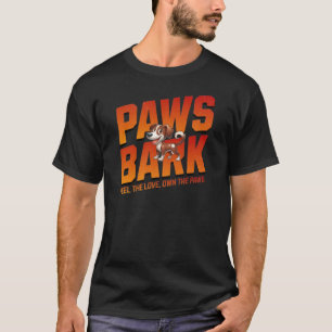 Camiseta Paws Bark - Siente el amor, detente las patas