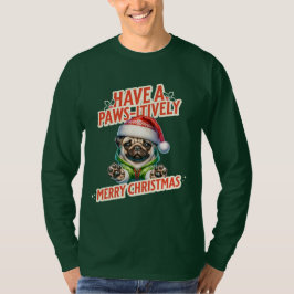 Camiseta Paws-itive Feliz Navidad Pug Holiday