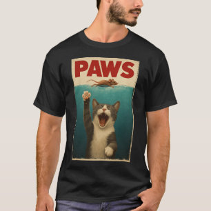 Camiseta PAWS Parodia el ratón del gato, un gato cómico per