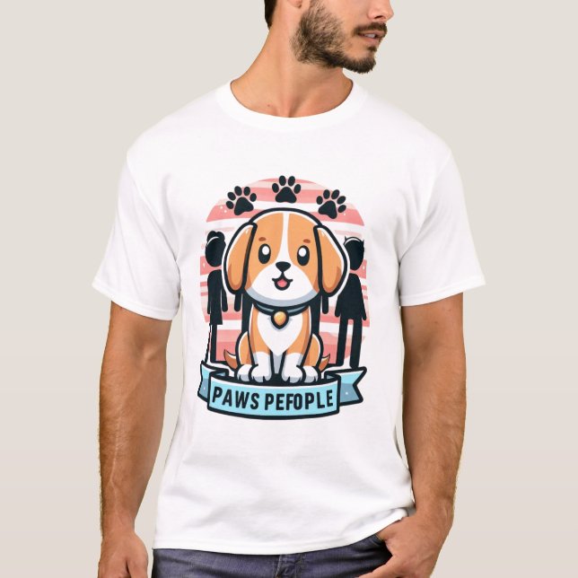 Camiseta Paws Pefople Perro gracioso e igualdad humana (Anverso)