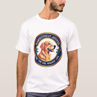 Camiseta Pawsitivamente alegre perro feliz Tee