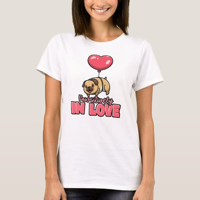 Camiseta "Pawsitive In Love", Día de los Perros (Anverso)