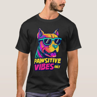 Camiseta Pawsitive Vibes Only Cool Pitbull Neon Sunglasses