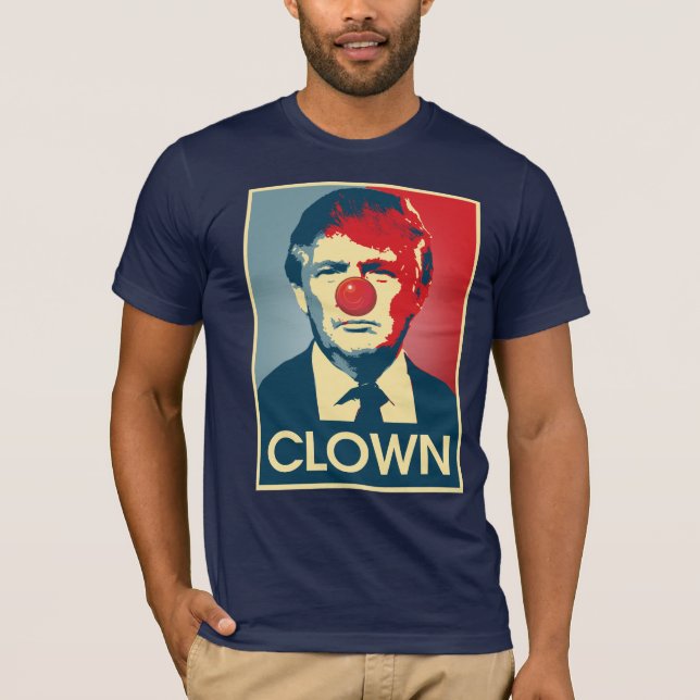 Camiseta PAYASO de Donald Trump -- Anti-Triunfo 2016 - (Anverso)