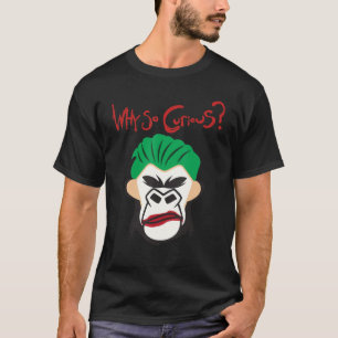 Camiseta Payaso De Mono Por Qué Tan Curioso Para Los Hombre