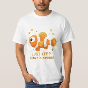 Camiseta Payaso de payasos - Sólo mantente payaso alrededor