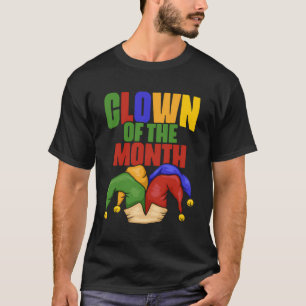 Camiseta Payaso Del Mes: Payasos Graciosos Del Carnaval De