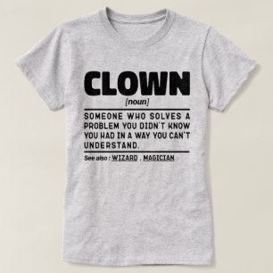 Camiseta Payaso nuevo meme gracioso circo sarcástico sobre 
