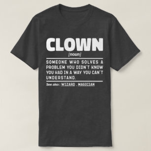 Camiseta Payaso nuevo meme gracioso circo sarcástico sobre 