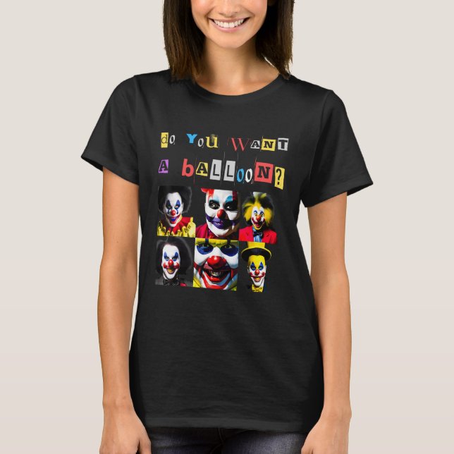 Camiseta Payasos espeluznantes, sonrientes citas de terror, (Anverso)