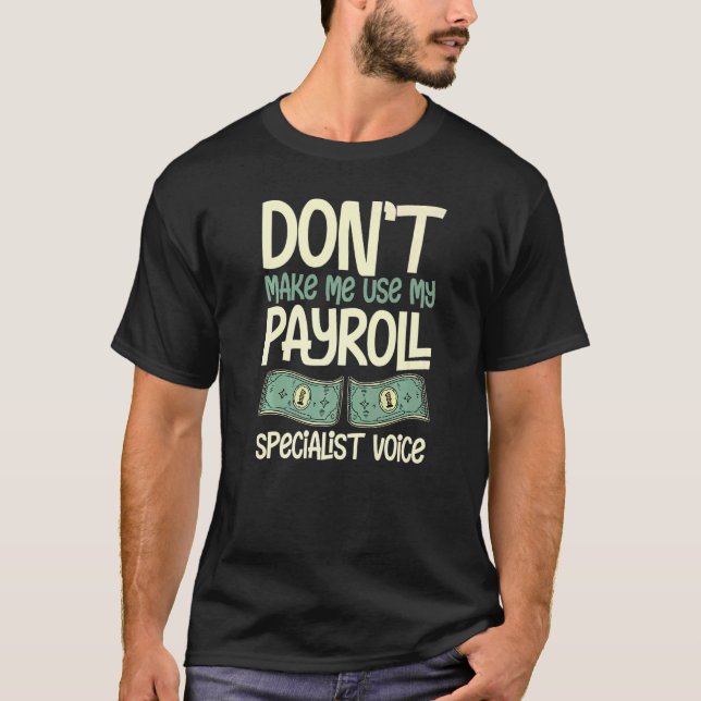 Camiseta Payroll Manager Specialist Calculator Employee Acc (Anverso)
