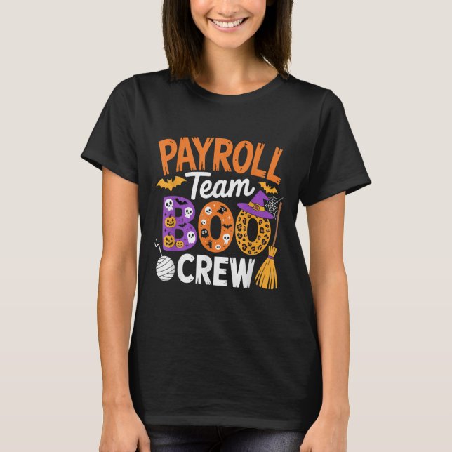 Camiseta Payroll Team Boo Crew Halloween Matching Soky Outf (Anverso)