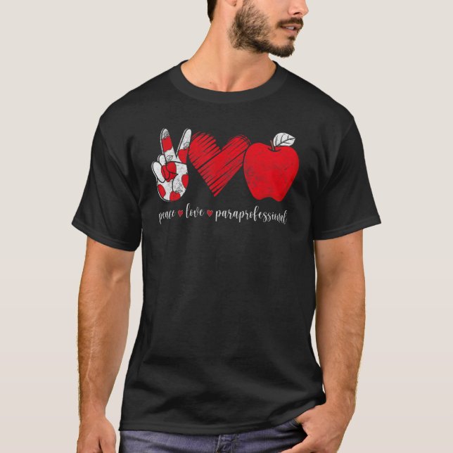 Camiseta Paz Amar a los profesores paraprofesionales de App (Anverso)