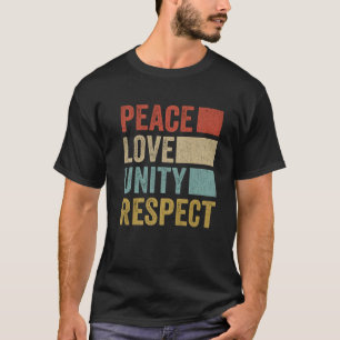 Camiseta Paz Amar Unidad Respeto