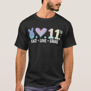 Camiseta Paz Amor 11º Grado De Vuelta A La Escuela Graciosa