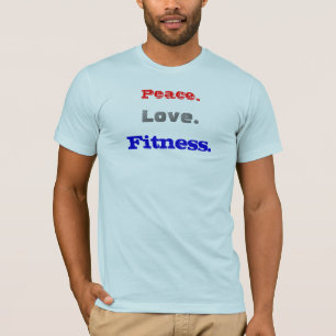 Camiseta Paz., amor., aptitud