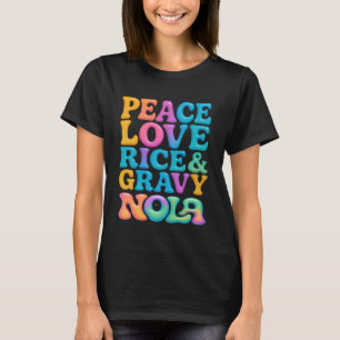 Camiseta Paz, Amor, Arroz y Salsa, NOLA (Nueva Orleans, Lou