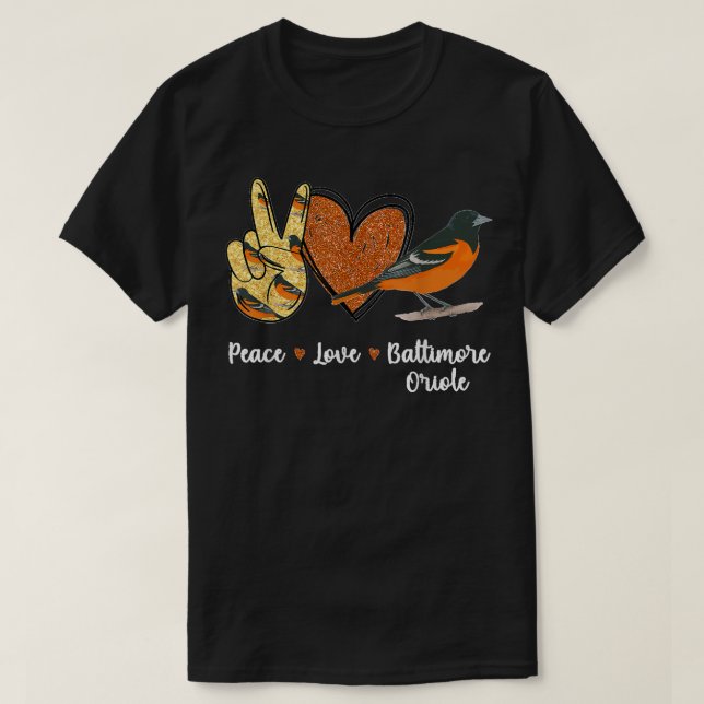 Camiseta Paz Amor Baltimore Oriole Bird (Diseño del anverso)