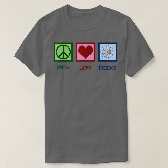 Camiseta Paz Amor Ciencia (Diseño del anverso)