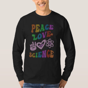 Camiseta PAZ AMOR CIENCIA Retro Profesor STEM Groovy Escuel