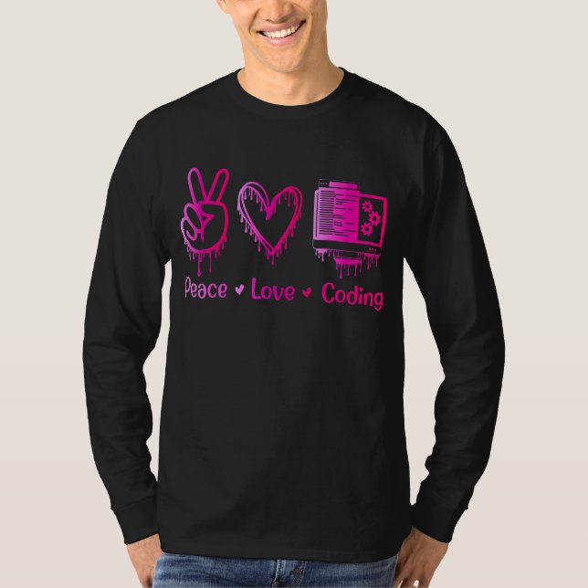 Camiseta ¡Paz-Amor-Codificación! Programadora femenina (Anverso)