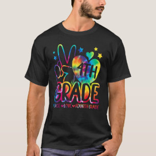 Camiseta Paz Amor Cuarto Grado De Vuelta Al Equipo Escolar