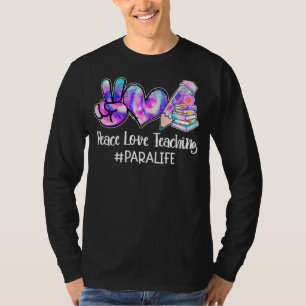 Camiseta Paz Amor Enseñar Tí Para Vida Profesional