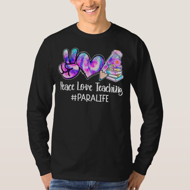 Camiseta Paz Amor Enseñar Tí Para Vida Profesional (Anverso)