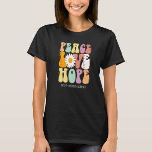 Camiseta Paz Amor Esperanza Ansiedad Desordena Conciencia