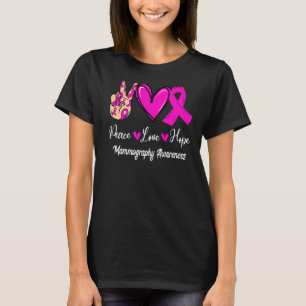 Camiseta Paz Amor Esperanza Mamografía Día de Concienciació