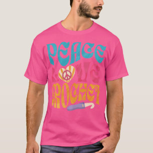 Camiseta Paz Amor Ganchillo Ganchillera Ganchillando Retro