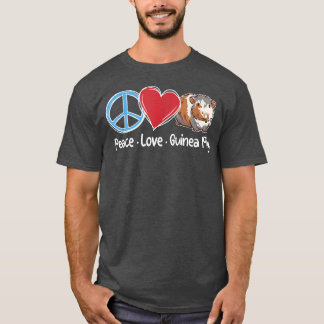 Camiseta Paz Amor Guinea Cerdos Cuidada Guinea Amor animal