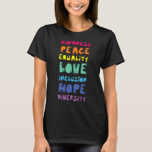 Camiseta Paz Amor Igualdad Amabilidad Esperanza Diversidad