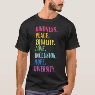 Camiseta Paz Amor Inclusión Igualdad Diversidad Derechos Hu