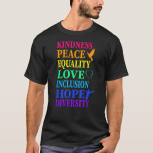 Camiseta Paz Amor Inclusión Igualdad Diversidad Derechos Hu