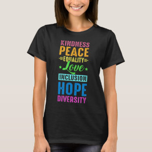 Camiseta Paz Amor Inclusión Igualdad Diversidad Derechos Hu
