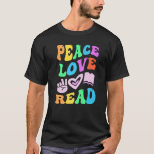 Camiseta PAZ AMOR LECTURA Retro Literatura Profesor Groovy