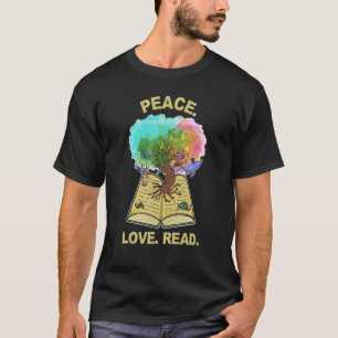 Camiseta Paz Amor Leer Árbol De Libro De La Vida Ama A Leer