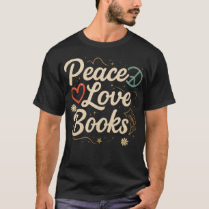 Camiseta Paz Amor Libros Retro Profesor Bibliotecario Gráfi