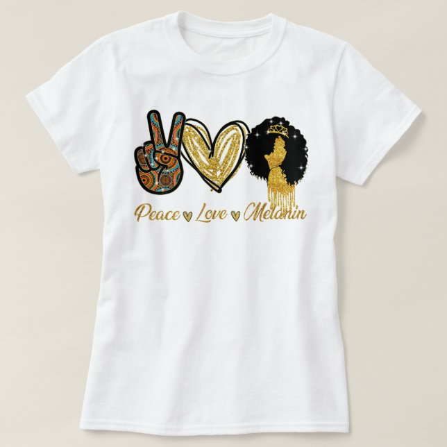 Camiseta Paz Amor Melanin Mujer Negra Chica Afro Reina Bla (Diseño del anverso)