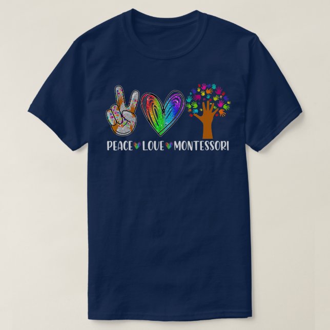 Camiseta Paz Amor Montessori Apreciación de los profesores  (Diseño del anverso)