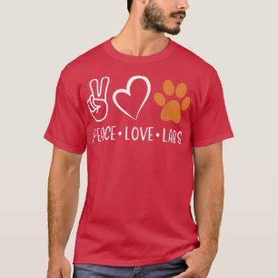 Camiseta Paz Amor Para Los Laboratorios Rojos Labrador Lab 