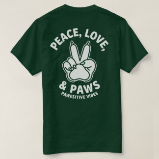 Camiseta Paz Amor & Patas Vibraciones Pawesitivas Amante de
